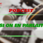 Si on en parlait